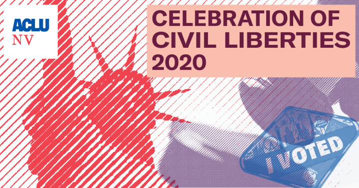 Graphic promoting the ACLUNV's 2020 Celebration of Civil Liberties shows the Statue of Liberty, a gavel, and an "I voted sticker"